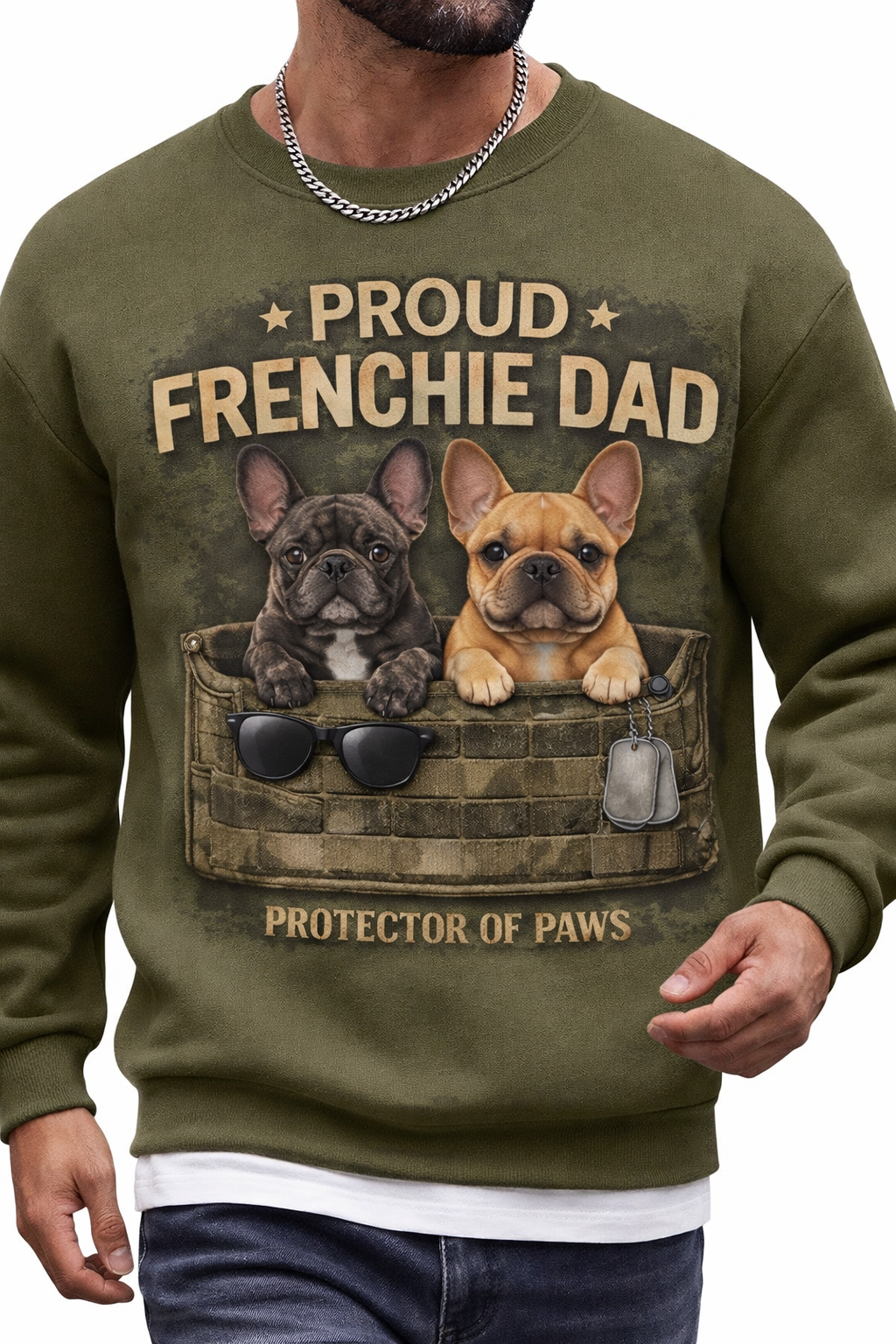 Frenchie Dad / earth green sweatshirt / model 801